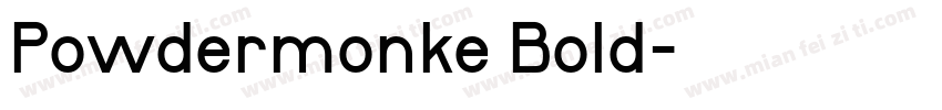 Powdermonke Bold字体转换